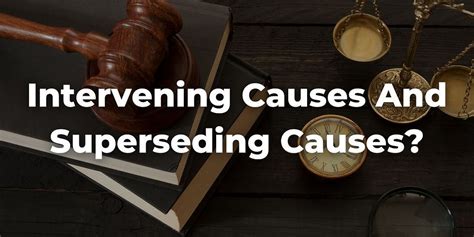 What Is Superseding Cause In Law